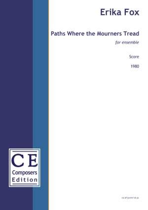 Fox, Erika: Paths Where the Mourners Tread