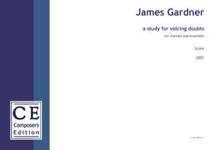 Gardner, James: a study for voicing doubts