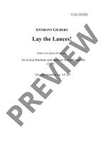 Gilbert, Anthony: Lay the Lances (baritone version) Product Image