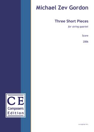 Gordon, Michael Zev: Three Short Pieces