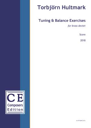 Hultmark, Torbjörn: Tuning & Balance Exercises (brass dectet version)