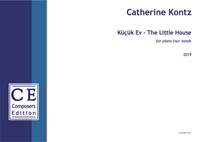 Kontz, Catherine: Küçük Ev - The Little House
