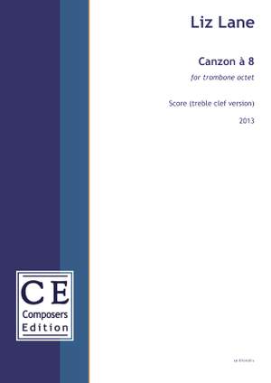 Lane, Liz: Canzon à 8 (treble clef version)