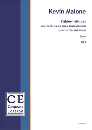 Malone, Kevin: Eighteen Minutes (version for high-pitch basses)