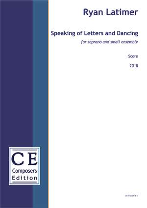 Latimer, Ryan: Speaking of Letters and Dancing