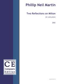 Martin, Phillip Neil: Two Reflections on Milton