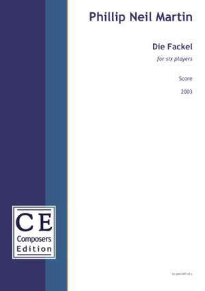 Martin, Phillip Neil: Die Fackel