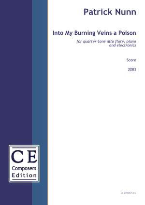 Nunn, Patrick: Into My Burning Veins a Poison