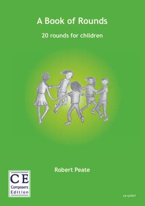 Peate, Robert: A Book of Rounds