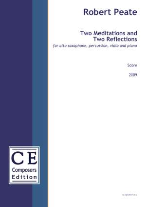 Peate, Robert: Two Meditations and Two Reflections