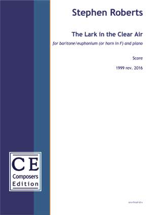 Roberts, Stephen: The Lark in the Clear Air