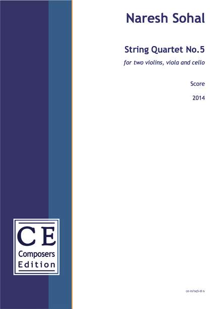 Sohal, Naresh: String Quartet No.5
