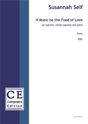 Self, Susannah: If Music be the Food of Love