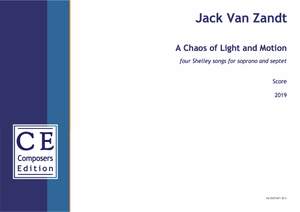 Van, Zandt Jack: A Chaos of Light and Motion