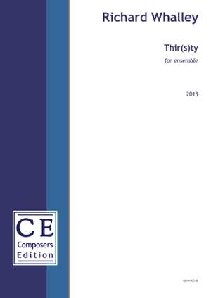 Whalley, Richard: Thir(s)ty