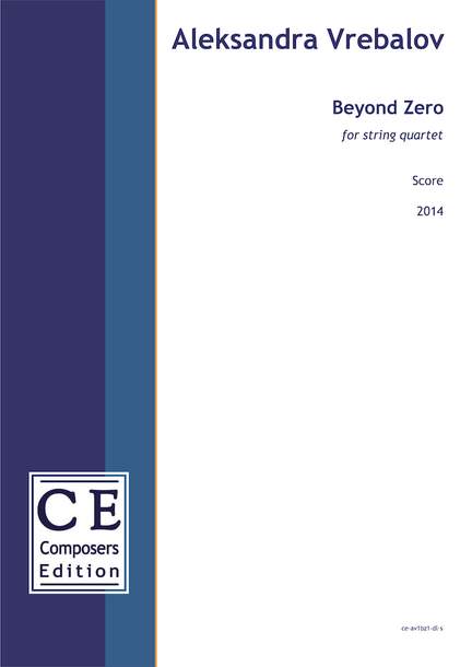 Vrebalov, Aleksandra: Beyond Zero