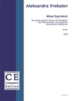 Vrebalov, Aleksandra: Missa Supratext