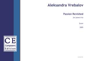 Vrebalov, Aleksandra: Passion Revisited