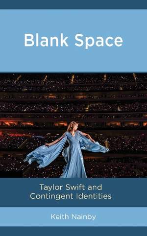 Blank Space: Taylor Swift and Contingent Identities