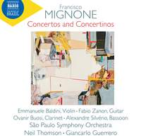 Francisco Mignone: Concertos and Concertinos