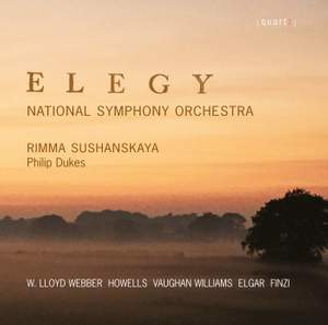 Elegy - Works By William Lloyd Webber, Herbert Howells, Ralph Vaughan Williams, Gerald Finzi, Edward Elgar