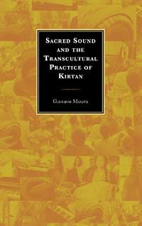 Sacred Sound and the Transcultural Practice of Kirtan