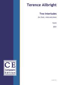 Allbright, Terence: Two Interludes