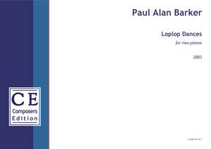Barker, Paul Alan: Loplop Dances