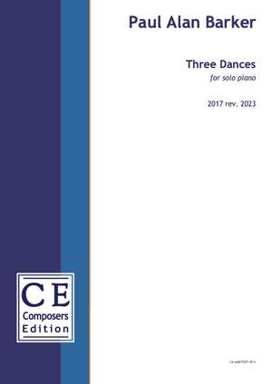 Barker, Paul Alan: Three Dances