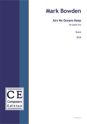 Bowden, Mark: Airs No Oceans Keep