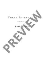Bowden, Mark: Three Interludes Product Image