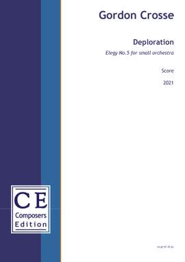 Crosse, Gordon: Deploration