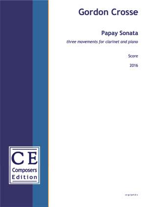 Crosse, Gordon: Papay Sonata