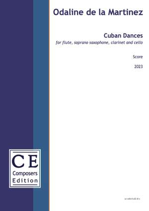 de la Martinez, Odaline: Cuban Dances (soprano saxophone version)