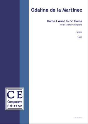 de la Martinez, Odaline: Home I Want to Go Home