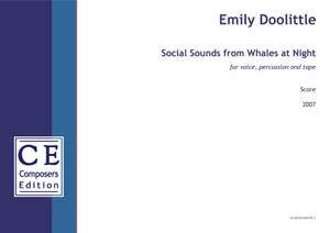 Doolittle, Emily: Social Sounds from Whales at night (vocal version)