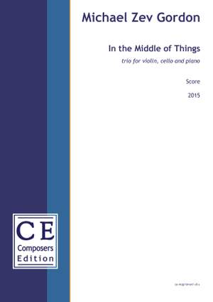 Gordon, Michael Zev: In the Middle of Things