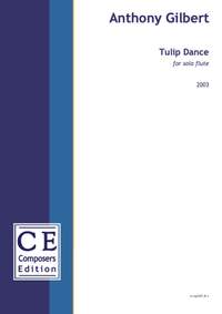 Gilbert, Anthony: Tulip Dance (flute version)