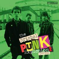 The Bristol Punk Explosion Vol 2 (1977-1981)
