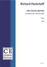 Pantcheff, Richard: Veni Sancte Spiritus (version for soprano, viola and organ)