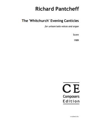 Pantcheff, Richard: The 'Whitchurch' Evening Canticles (Unison Voices Version)