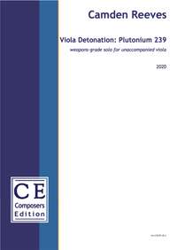 Reeves, Camden: Viola Detonation: Plutonium 239
