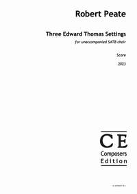 Peate, Robert: Three Edward Thomas Settings