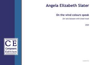 Slater, Angela Elizabeth: On the wind colours speak