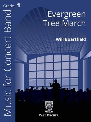 Boartfield, W: Evergreen Tree March B flat major