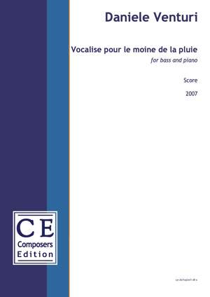 Venturi, Daniele: Vocalise pour le moine de la pluie