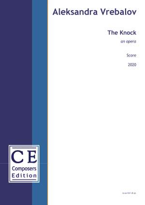 Vrebalov, Aleksandra: The Knock