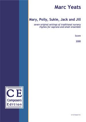 Yeats, Marc: Mary, Polly, Sukie, Jack and Jill