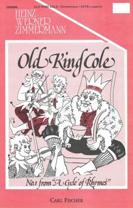 Heinz Werner Zimmermann: Old King Cole