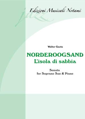 Walter Gaeta: Norderoogsand - L'Isola Di Sabbia